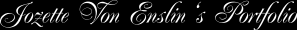 Jozette Von Enslin's Portfolio